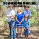 Measuring the Mountain Audiobook