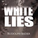 White Lies Audiobook