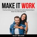 Make it Work Audiobook