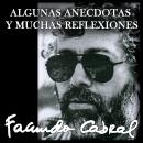 Algunas anécdotas y muchas reflexiones Audiobook