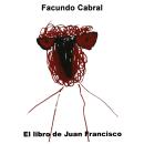 El libro de Juan Francisco Audiobook