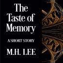 The Taste of Memory Audiobook