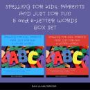 Spelling for Kids, Parents and Just for Fun 5 and 6 - Letter Words