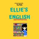 Ellie's English Adventures Audiobook