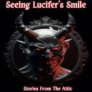 Seeing Lucifer’s Smile Audiobook