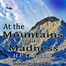At the Mountains of Madness Audiobook