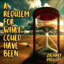 A Requiem For What Could Have Been: Poetry For The Broken Audiobook