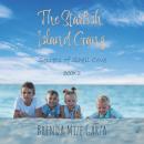 The Starfish Island Gang: Secrets of Shell Cove Audiobook