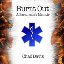 Burnt Out Audiobook