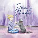 Sam’s Shadow Audiobook