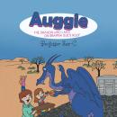 Auggie the Dragon: Who Lives on Gramma Sue's Roof by Professor Sue-C Audiobook