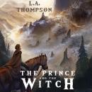 The Prince and the Witch Audiobook