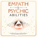 Empath & Psychic Abilities Audiobook