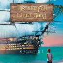The Starfish Island Gang: The Beginning Audiobook