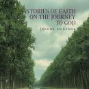 Stories of Faith on the Journey to God Audiobook