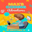 Max’s Coding Adventures Audiobook