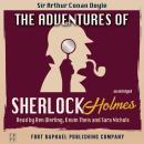 The Adventures of Sherlock Holmes - Unabridged Audiobook