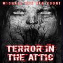 Terror In The Attic Audiobook