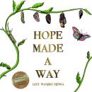 Hope Made A Way Audiobook