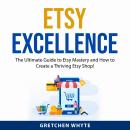 Etsy Excellence Audiobook