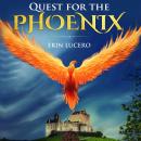 Quest for the Phoenix Audiobook