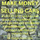 Make Money Selling Cars Audiobook