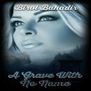 A Grave With No Name Audiobook