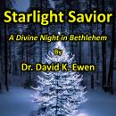 Starlight Savior Audiobook