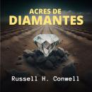 [Spanish] - Acres de Diamantes Audiobook