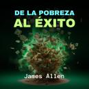 [Spanish] - De la Pobreza al Éxito Audiobook