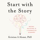 Start with the Story Audiobook