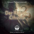 [German] - Der Ruf des Cthulhu Audiobook