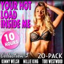 Your Hot Load Inside Me 20-Pack : Collection 3 Audiobook
