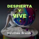 [Spanish] - Despierta y Vive Audiobook