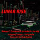 Lunar Rise Audiobook