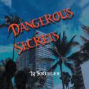 Dangerous Secrets Audiobook