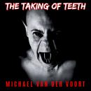 The Taking Of Teeth Audiobook
