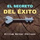 [Spanish] - El Secreto del Éxito Audiobook