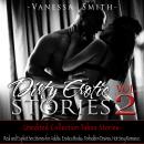 Dirty Erotic Stories  Vol.2 Audiobook