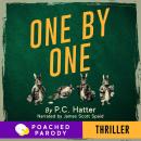 One By One: A Poached Parody Audiobook