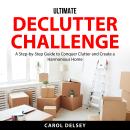 Ultimate Declutter Challenge Audiobook