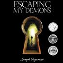 Escaping My Demons Audiobook