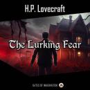 The Lurking Fear Audiobook