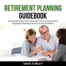 Retirement Planning Guidebook Audiobook