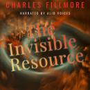 The Invisible Resource Audiobook