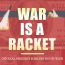War Is A Racket Audiobook