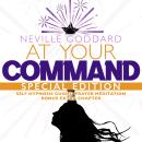 At Your Command - SPECIAL EDITION - Self Hypnosis Guided Prayer Meditation: Contains Bonus Extra Cha Audiobook