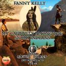 My Captivity Among The Sioux Indians Audiobook