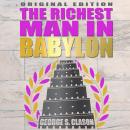 Richest Man In Babylon - Original Edition Audiobook
