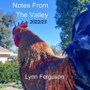 Notes From The Valley: 2022/23 Audiobook